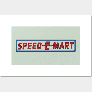 Speed-E-Mart Posters and Art